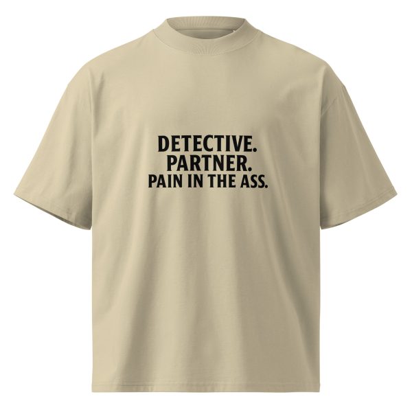 “Detective. Partner. Pain in the Ass.” Premium Tee - Image 5